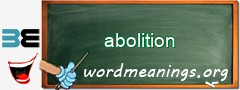 WordMeaning blackboard for abolition